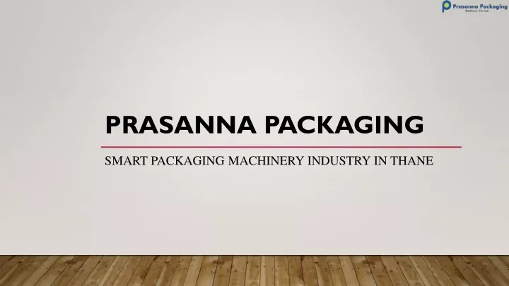 prasanna packaging