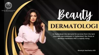 Advancements and Trends in Cosmetic Dermatology in Hyderabad