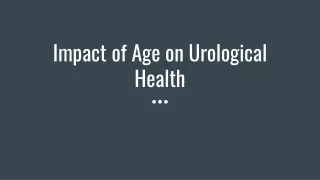 Impact of Age on Urological Health