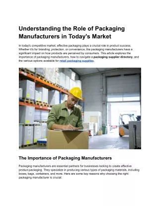 Understanding the Role of Packaging Manufacturers in Today's Market