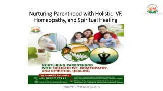 nurturing parenthood with holistic ivf nurturing