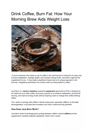 Drink Coffee, Burn Fat: How Your Morning Brew Aids Weight Loss
