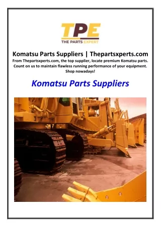 Komatsu Parts Suppliers | Thepartsxperts.com