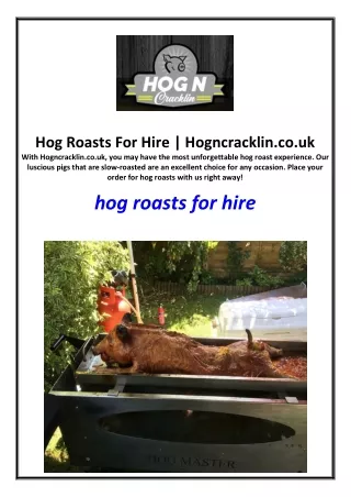 Hog Roasts For Hire | Hogncracklin.co.uk