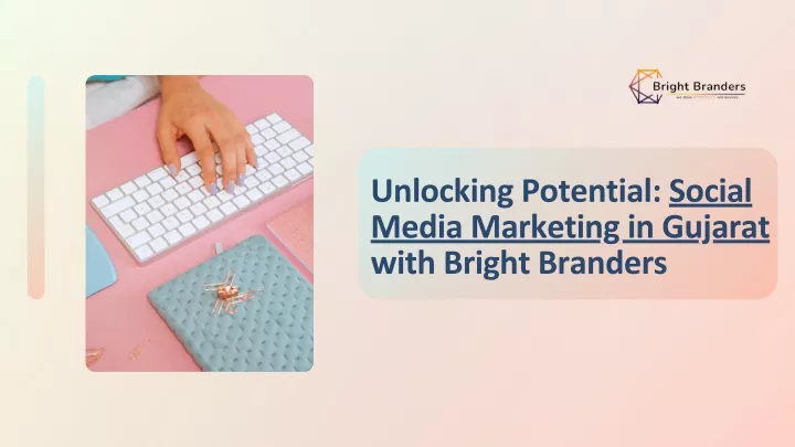 unlocking potential social media marketing