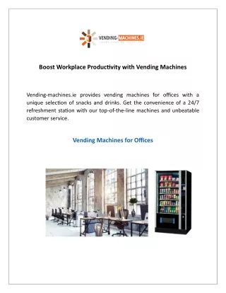 Boost Workplace Productivity with Vending Machines