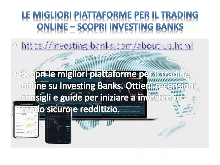 le migliori piattaforme per il trading online scopri investing banks