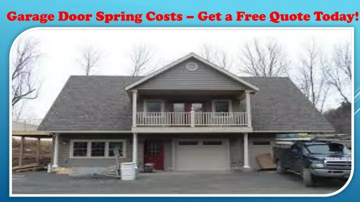 garage door spring costs get a free quote today