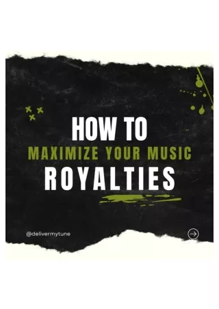 How to Maximize Your Music Royalties