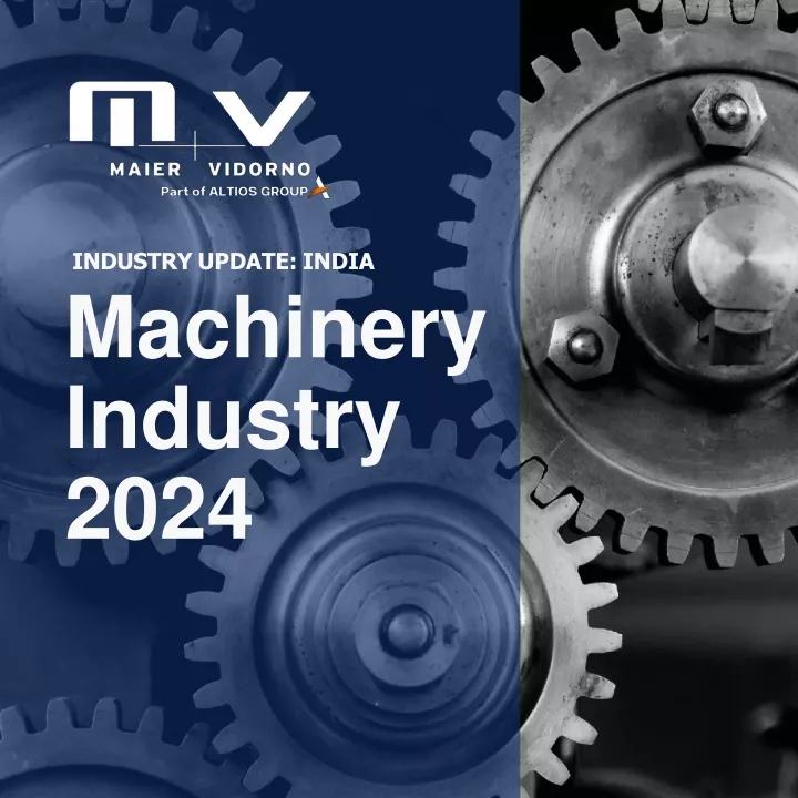 industry update india machinery industry 2024