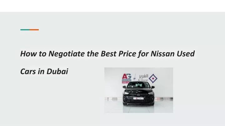 how to negotiate the best price for nissan used cars in dubai