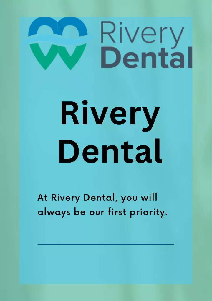 rivery dental