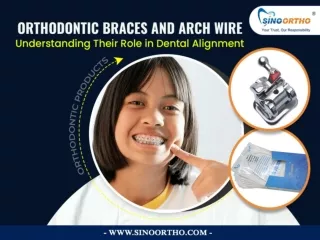 Orthodontic Braces and Arch Wire - Understanding Their Role in Dental Alignment