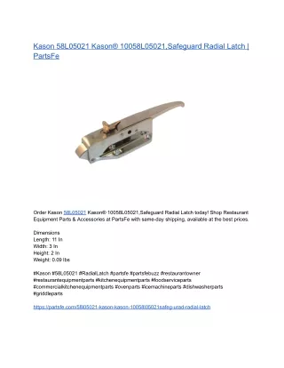 Kason 58L05021 Kason® 10058L05021,Safeg Urad Radial Latch | PartsFe