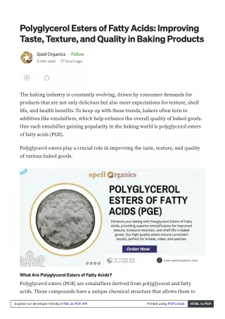 Polyglycerol Esters of Fatty Acids From Spell Organics : For Product Shelf Life