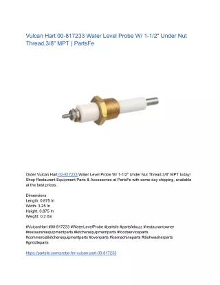 Vulcan Hart 00-817233 Water Level Probe W/ 1-1/2" Under Nut Thread,3/8" MPT