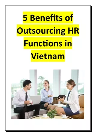 5 Benefits of Outsourcing HR Functions in Vietnam