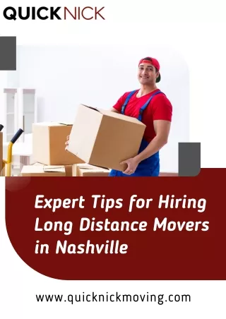 Expert Tips for Hiring Long Distance Movers in Nashville