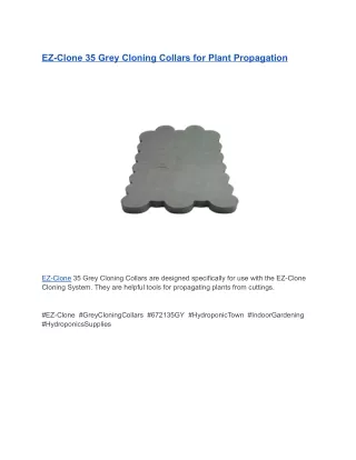 EZ-Clone 35 Grey Cloning Collars for Plant Propagation