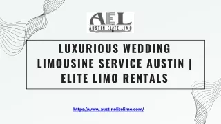 Luxurious Wedding Limousine Service Austin  Elite Limo Rentals