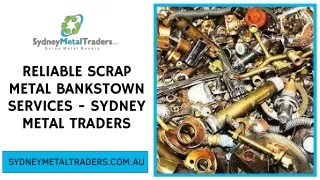 Reliable Scrap Metal Bankstown Services - Sydney Metal Traders