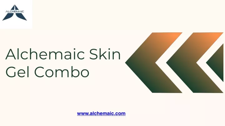 alchemaic skin gel combo