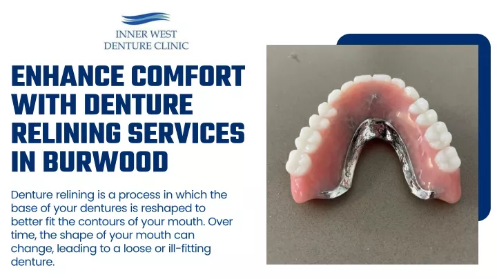 enhance comfort with denture relining services