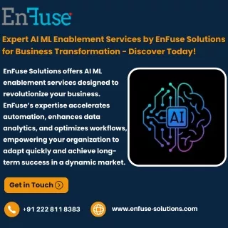 Expert AI & ML Enablement Services by EnFuse for Business Transformation