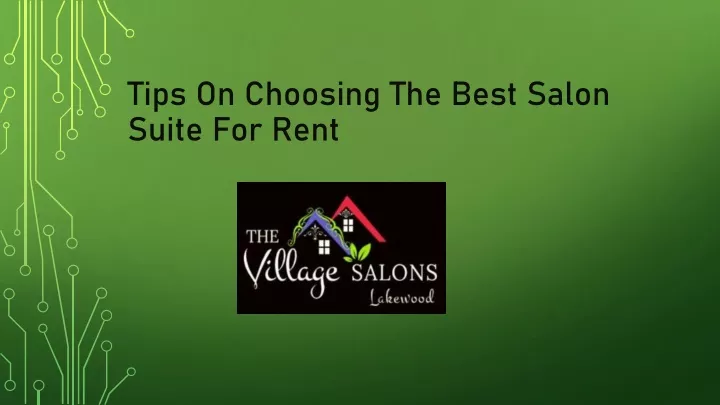 tips on choosing the best salon suite for rent