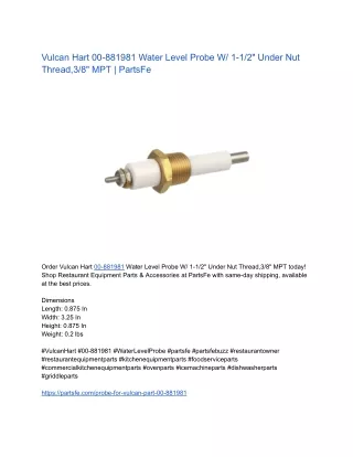 Vulcan Hart 00-881981 Water Level Probe W/ 1-1/2" Under Nut Thread,3/8" MPT