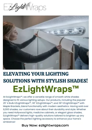 EzLightWraps™ Elevating Your Lighting Solutions with Stylish Shades!