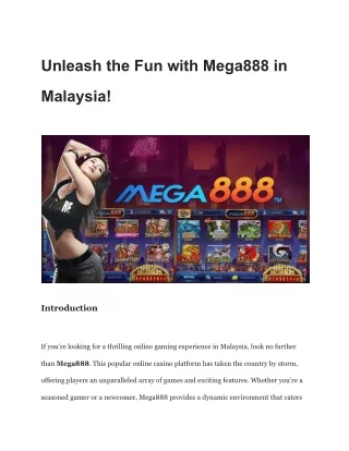 Unleash the Fun with Mega888 in  Malaysia!