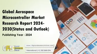 global aerospace microcontroller market research report 2024 2030 status and outlook