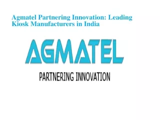 Leading Kiosk Manufacturers in India | Innovative Solutions