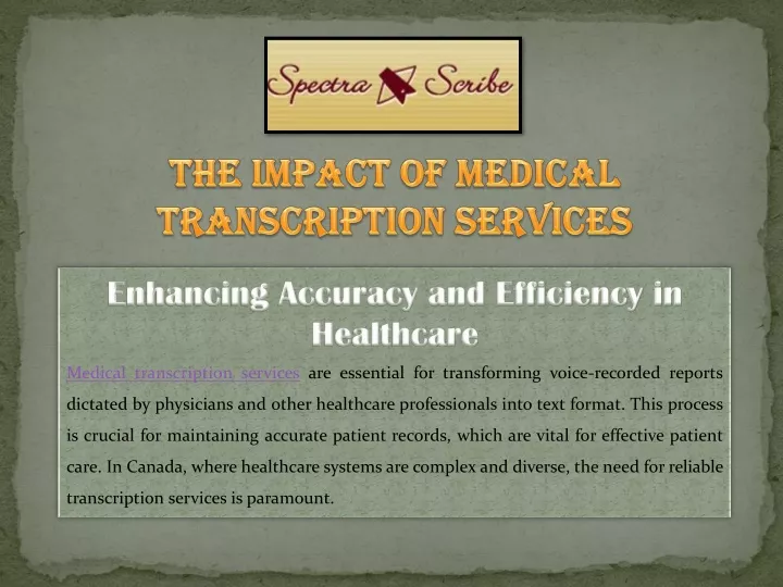 the impact of medical transcription services