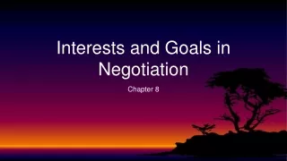 interests and goals in negotiation