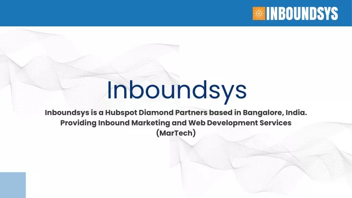 inboundsys inboundsys is a hubspot diamond