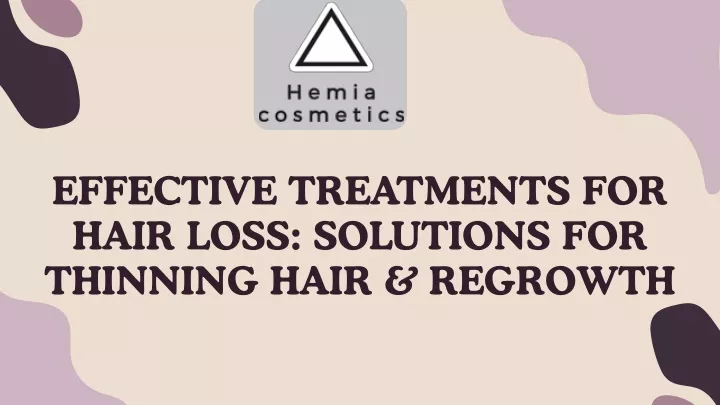 effective treatments for hair loss solutions