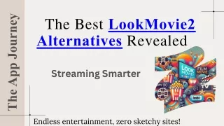 Streaming Smarter The Best LookMovie2 Alternatives Revealed