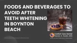 Five Foods to Stay Away From After Teeth Whitening in Boynton Beach