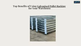 Why Galvanised Pallet Racking is the Ultimate Warehouse Storage Solution