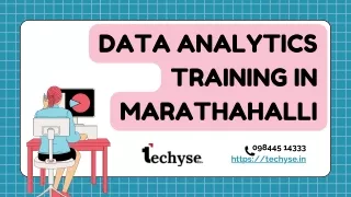 Data Analytics Training In Marathahalli ppt