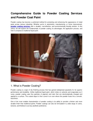 Comprehensive Guide to Powder Coating Services and Powder Coat Paint