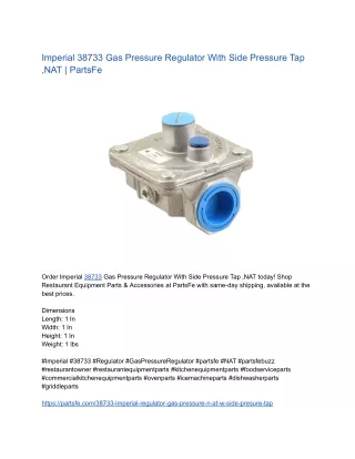 Imperial 38733 Gas Pressure Regulator With Side Presure Tap ,NAT | PartsFe