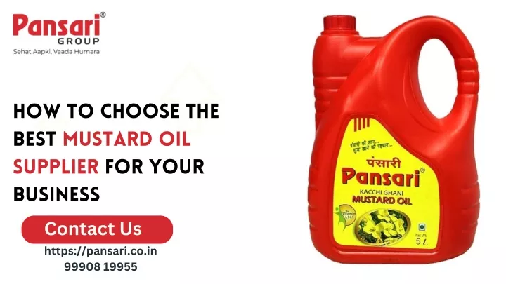 how to choose the best mustard oil supplier