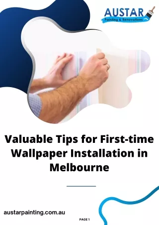 Valuable Tips for First-time Wallpaper Installation in Melbourne