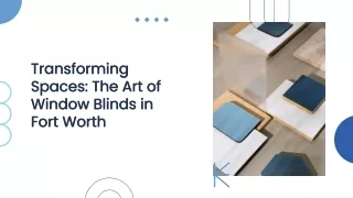 Transforming-spaces-the-art-of-window-blinds-in-fort-worth-20241015105953Oeg7