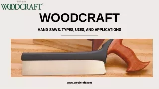 Hand Saws Types, Uses, and Applications