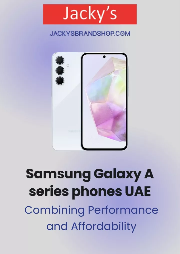 samsung galaxy a series phones uae combining