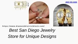 Best San Diego Jewelry Store for Unique Designs